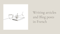 write creative articles in french with SEO optimization