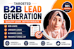 do targeted b2b lead generation and build prospect lists