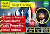 be your best skip tracer for real estate  business leads