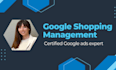 setup google ads shopping campaign and manage it