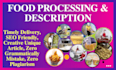 be your content writer on food product description and processing