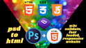 convert your psd to html responsive nicely