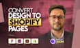 convert figma PSD xd ai sketch design to shopify website