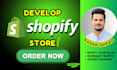develop high selling shopify store or shopify website