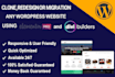 clone, redesign, or migration any website using elementor pro, divi theme