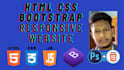 do html css latest bootstrap website design and HTML CSS bug fixing