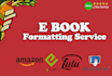do kindle, ebook, createspace and book formatting