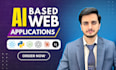 create ai web applications, be full stack web app developer