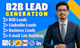 do b2b lead generation, linkedin leads, data enrichment, email list building