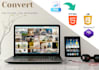 convert PSD, PDF, image, sketch, jpg to HTML, CSS, bootstrap responsive websites