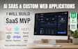 saas mvp, custom web applications, and ai integrations
