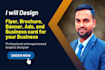 design flyer, brochure, banner, and business card  for your bisness