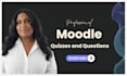 professionally upload a moodle quiz or question bank