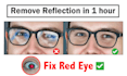 remove reflection glare from glasses, fix red eye flash