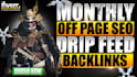 monthly off page SEO backlinks drip feed high authority link