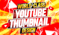 do world class youtube thumbnail design