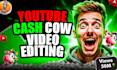 do top 10 youtube cash cow video editing and create shorts