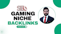 do high quality gaming niche related SEO backlinks