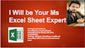 be your decidated microsoft excel expert