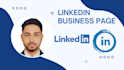 create linkedin business page, increases connectivity