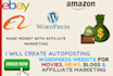 create an autopilot autoblog automated news wordpress website