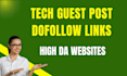 publish a guest post on tech blogs for SEO backlinks