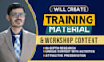 create training material and workshop content