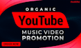 do youtube music video promotion