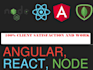 develop app using react node vue and angular js
