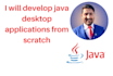 do javafx, java swing, java gui, desktop application