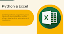 automate and refine your microsoft excel work using python