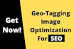geotag 200 images and upload them to google business profile