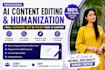 humanize ai content, edit chatgpt blogs and articles