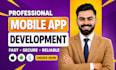 do mobile app development, android app ios app development, as flutter developer