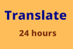 any language translate in  24 hours