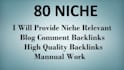do 80 niche relevant blog comment backlinks