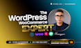 be your woocommerce wordpress expert developer