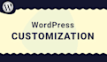 do wordpress website update customization