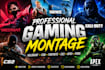 edit your valorant, fortnite, cod, cs2 gaming montage for youtube