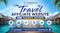create fast premium travel affiliate website for passive income