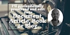 lovingly proofread and line edit your document, article or book