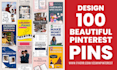 design 100 professional pinterest pins