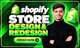 do shopify store design, redesign shopify website, shopify dropshipping store