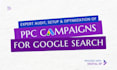 audit, setup and optimize your google  search ads PPC campaign