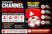 help you recover your suspended, hacked, terminated or deleted youtube channel