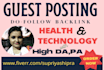 do high da guest post dofollow backlink on health and tech