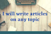research and write articles on any topic
