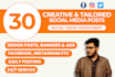 design 30 unique social media post, instagram, facebook