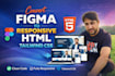 convert figma, adobe xd or PSD to responsive HTML bootstrap tailwind CSS