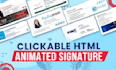 create animated HTML email signature clickable, editable